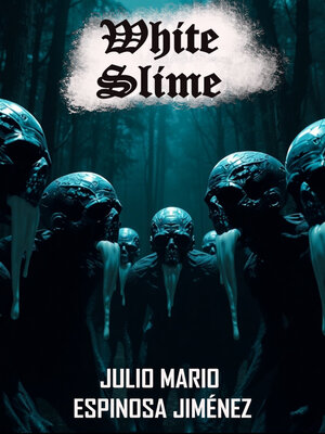 cover image of White Slime